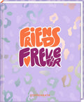 Freundebuch Friends Forever Leo Holo