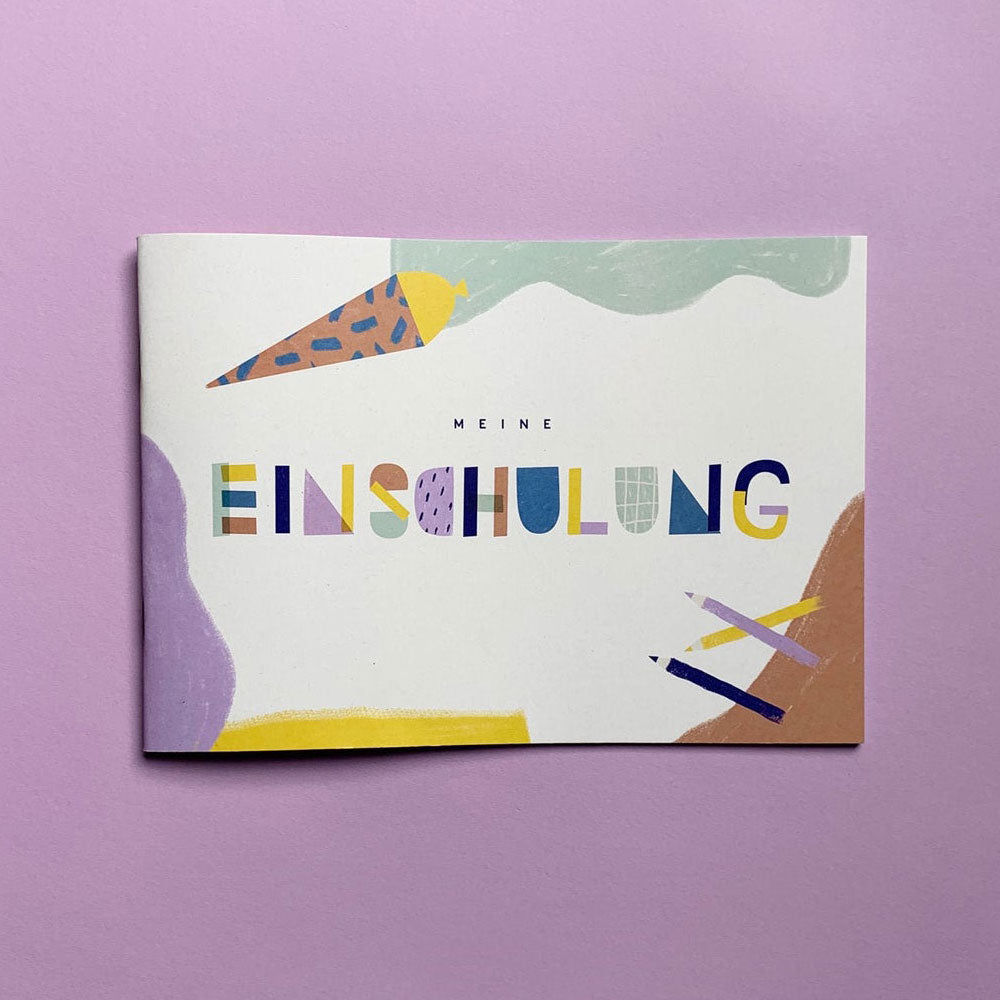 Einschulungsalbum "Meine Einschulung"
